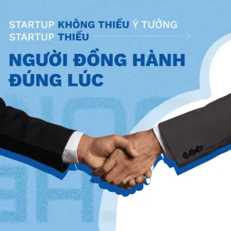 Những giai đoạn sớm khiến startup dễ “chết yểu” – và vai trò không thể thiếu của mentor, coach