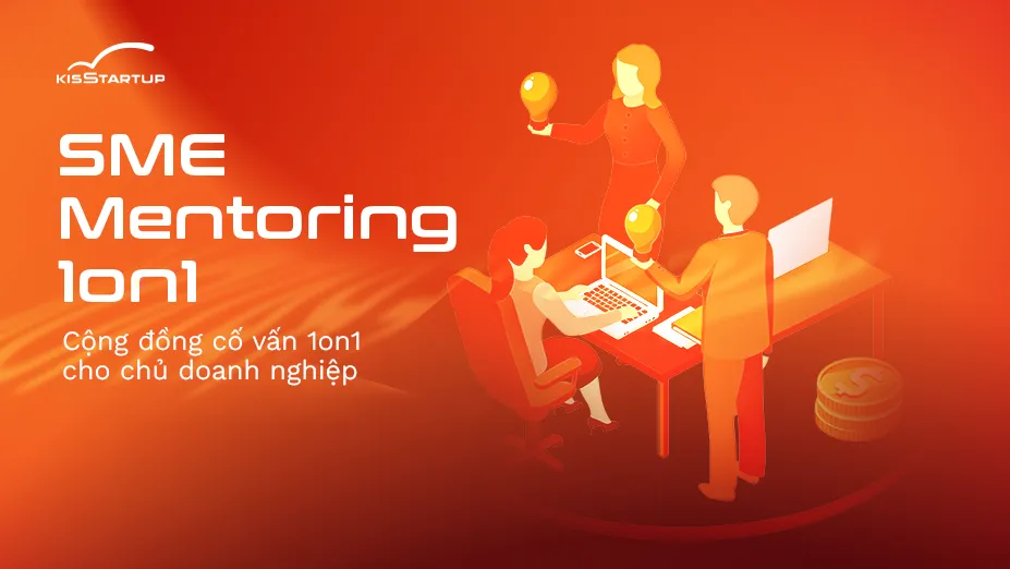 SME Mentoring 1on1 - Cộng đồng cố vấn 1on1 cho chủ doanh nghiệp